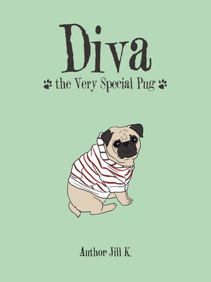 cover image of Diva the Very Special Pug